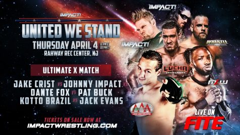 Ultimate X at United We Stand Featuring World Champion Johnny IMPACT