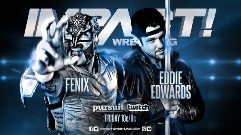 This is Must See! Fenix vs. Eddie Edwards on Friday