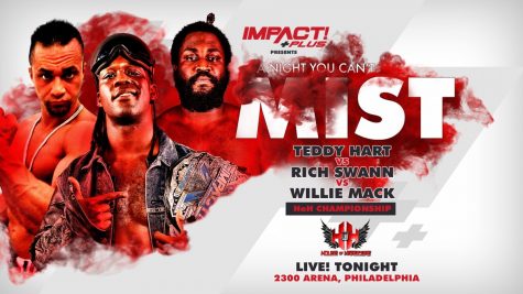 Tonight on IMPACT+ At A Night You Can’t Mist: Triple Threat HoH Championship