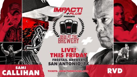 RVD vs. Callihan Extreme Rules Match Headlines ‘Bash at the Brewery’ Live this Friday on IMPACT Plus
