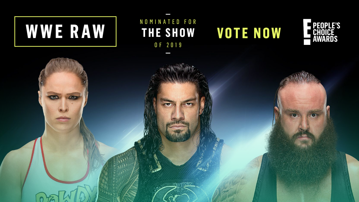 Raw nominated for the “TV Show of 2019” at the People’s Choice Awards