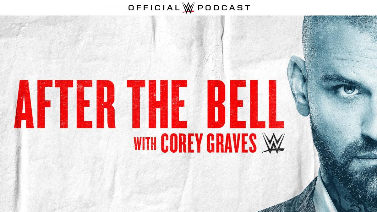 WWE After the Bell podcast with Corey Graves to debut on Wednesday, Oct. 30 with special guest Triple H