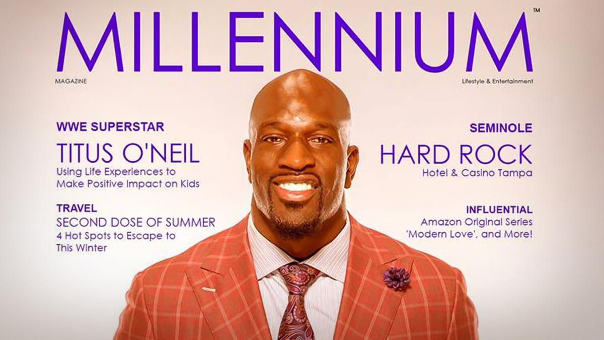 Titus O’Neil featured on the cover of Millennium Magazine