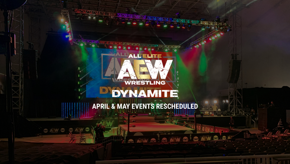 AEW DYNAMITE Events Rescheduled