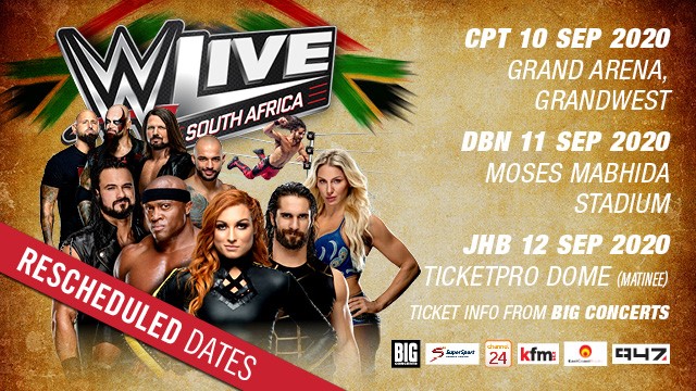 The WWE Live South Africa Tour has been rescheduled