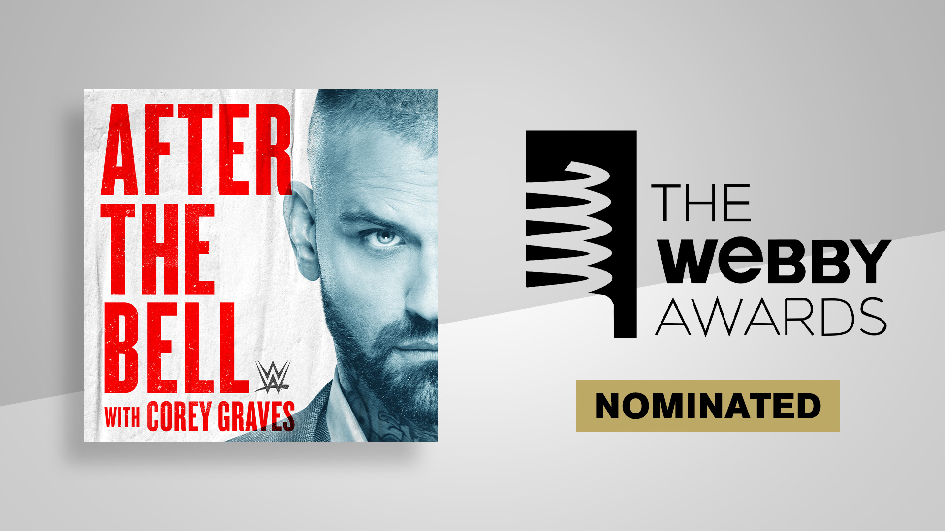 Vote now: WWE After the Bell with Corey Graves nominated for Webby Award