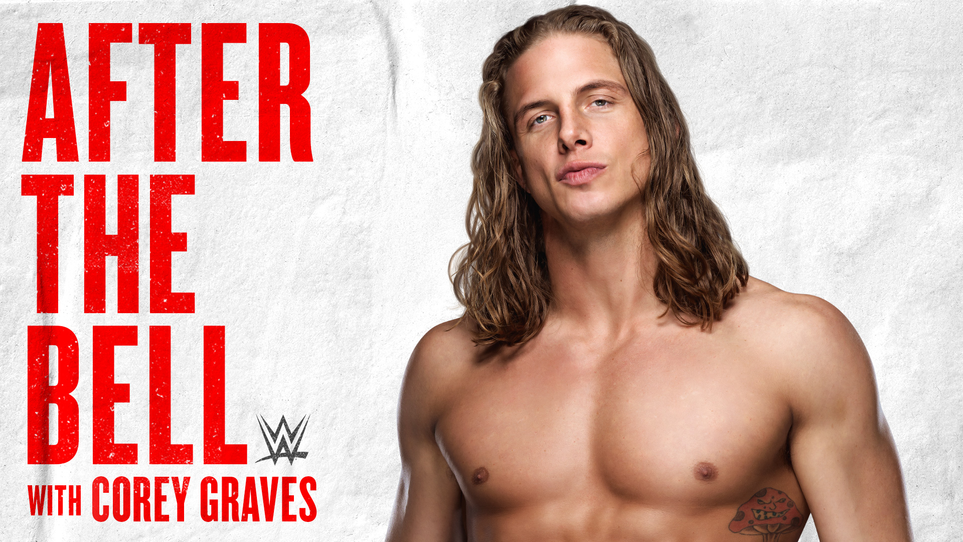 WWE After the Bell becomes “The Bro Show” with Matt Riddle this week