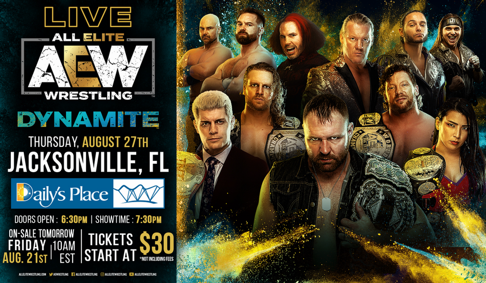 AEW Dynamite Comes To Jacksonville August 27th. Tickets On-Sale Tomorrow.