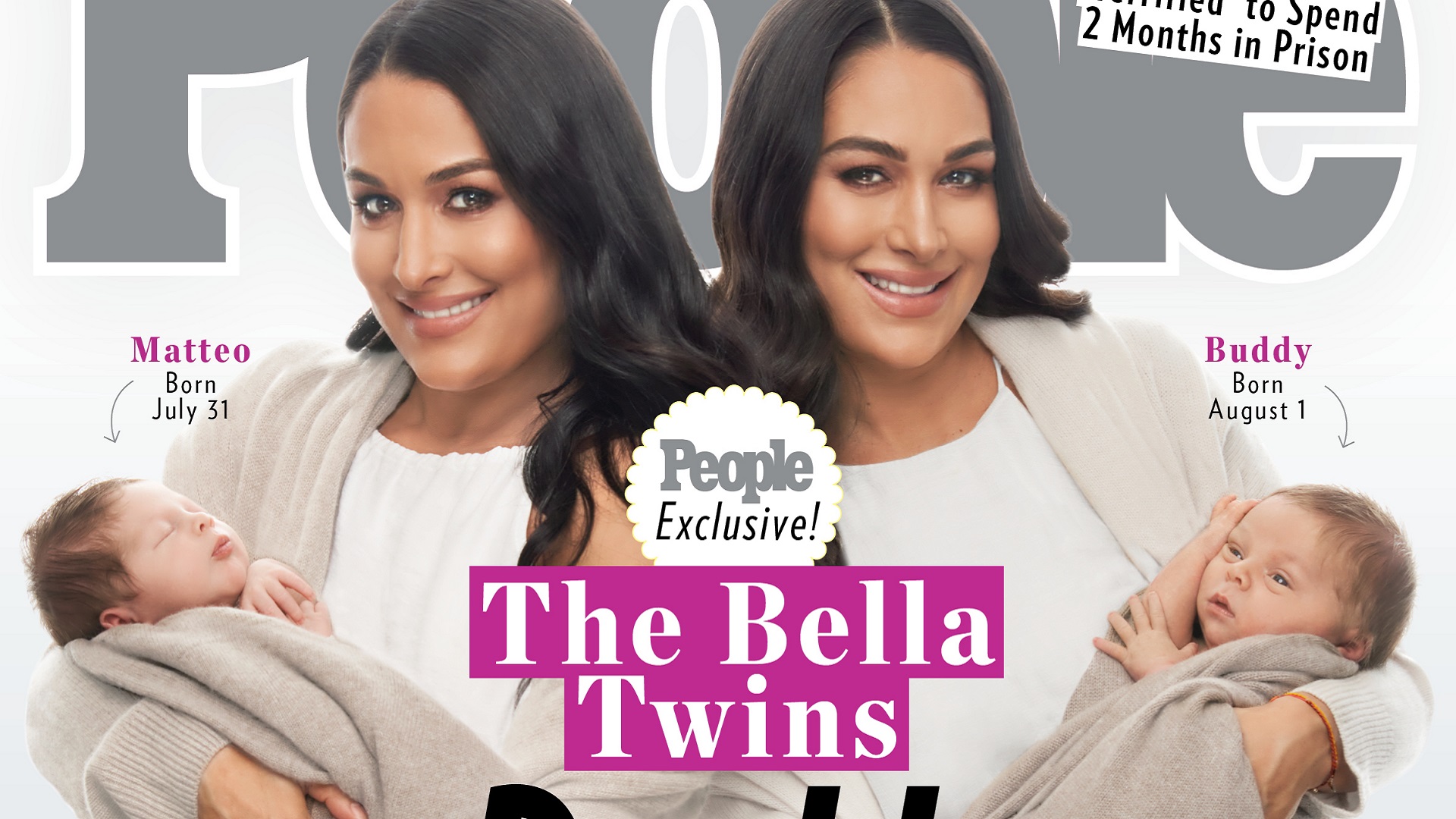 Nikki and Brie Bella introduce newborn sons Matteo and Buddy in People Magazine exclusive