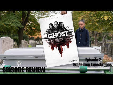 Power Book II: Ghost Episode 2 Review | Exceeding Expectations | Ep 102 | Recap & Discussion
