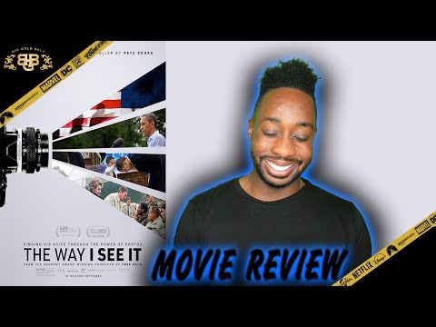THE WAY I SEE IT – Movie Review (2020) | Pete Souza, President Barack Obama