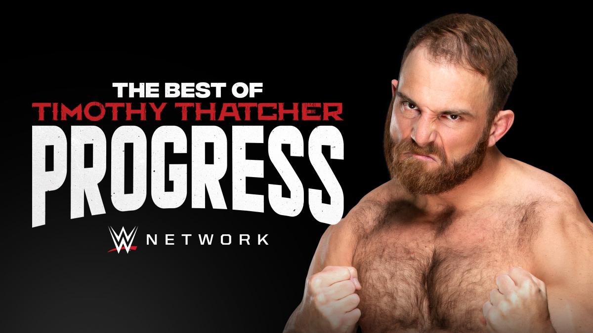 Best of Timothy Thatcher in PROGRESS, EVOLVE 133 and more added to WWE Network