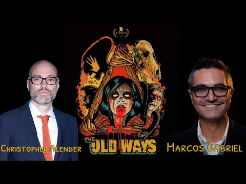 Christopher Alender & Marcos Gabriel Interview | The Old Ways | 2020