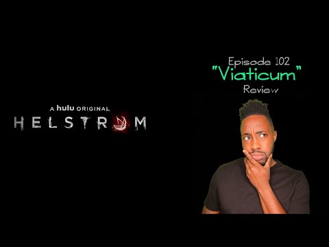 Hulu’s Helstrom | Episode 2 – “Viaticum” Review