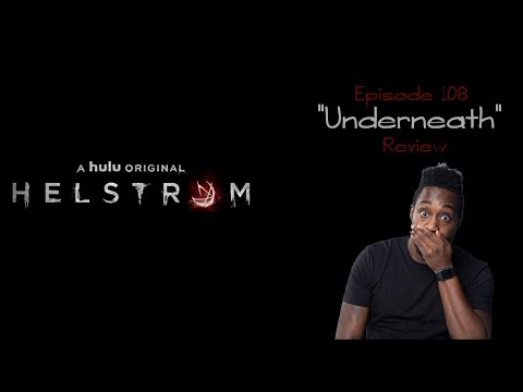 Hulu’s Helstrom | Episode 8 – “Underneath” Review | Marvel TV