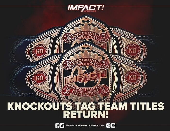 Knockouts Tag Team Titles Return to IMPACT Wrestling