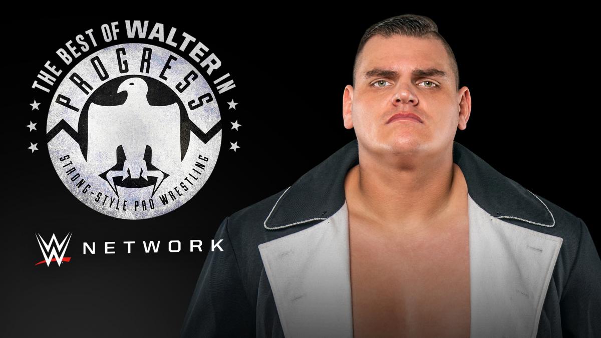 Watch The Best of WALTER in PROGRESS now on WWE Network