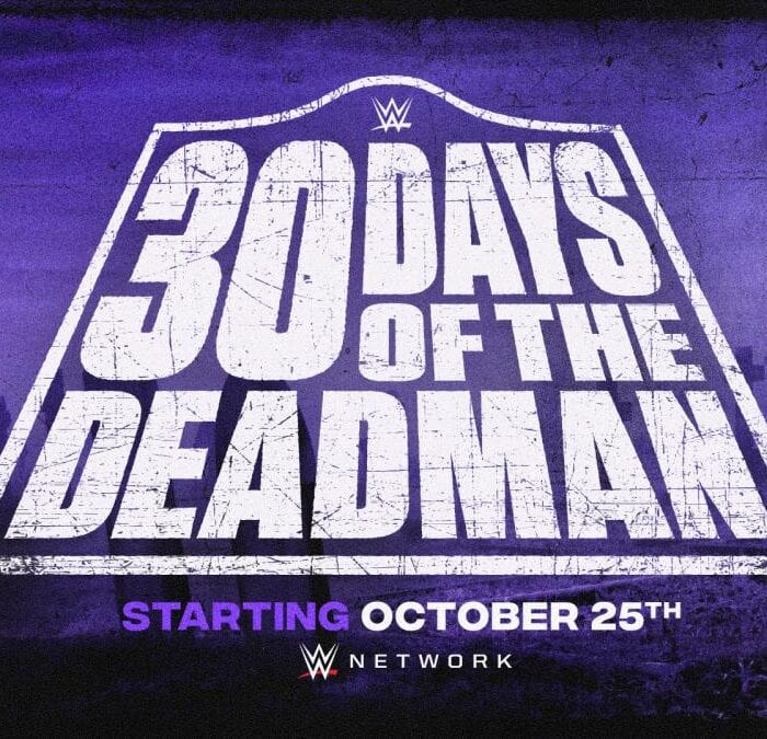 WWE Network celebrates 30 Days of The Deadman with four new documentaries and The Undertaker’s return to The Broken Skull Sessions