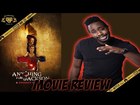 Anything for Jackson – Movie Review (2020) | Shudder Original