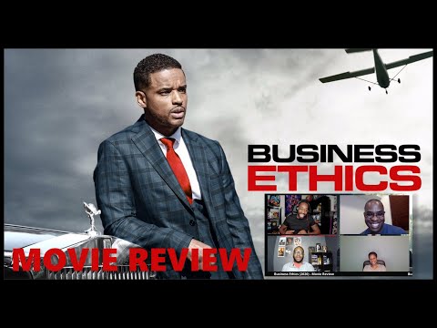 Business Ethics – Movie Review (2020) | Larenz Tate