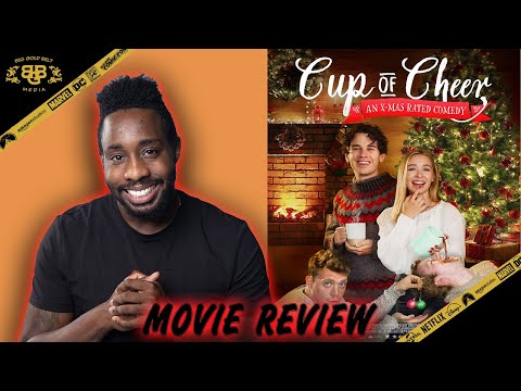 Cup of Cheer – Movie Review (2020) | Storm Steenson, Alexander Oliver