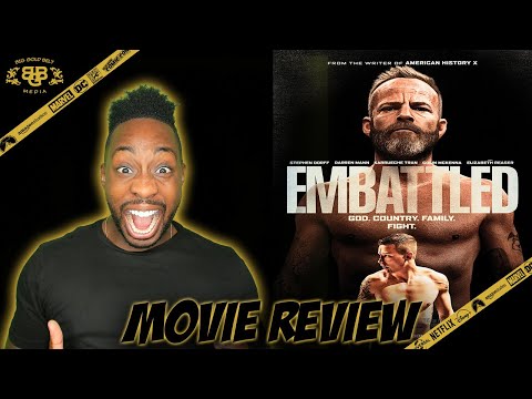 Embattled – Movie Review (2020) | Stephen Dorff, Darren Mann, Karrueche Tran