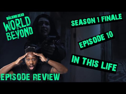 The Walking Dead World Beyond Review | Season 1 FINALE Episode 10 – ‘In This Life’