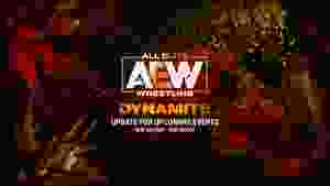 Update for Upcoming AEW Dynamite Shows