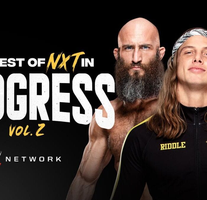 Watch The Best of NXT in PROGRESS, Vol. 2 on WWE Network