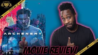 ARCHENEMY – Movie Review (2020) | Joe Manganiello, Skylan Brooks