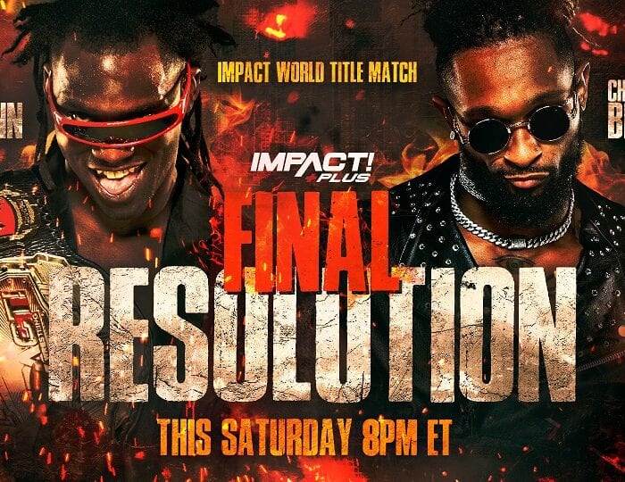 Full Card for This Saturday’s Final Resolution on IMPACT Plus