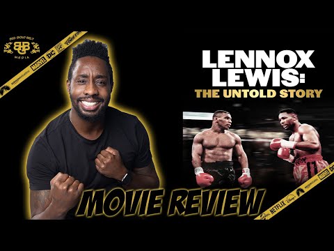 Lennox Lewis: The Untold Story – Movie Review (2020) | Lennox Lewis Documentary