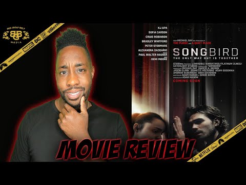 Songbird – Movie Review (2020) | Michael Bay, K.J. Apa, Sofia Carson