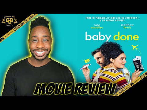 Baby Done – Movie Review (2021) | Rose Matafeo, Matthew