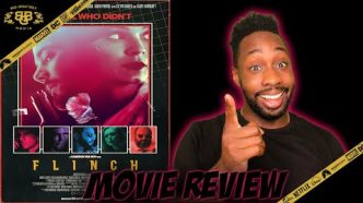 FLINCH – Movie Review (2021) | Daniel Zovatto, Tilda Cobham-Hervey