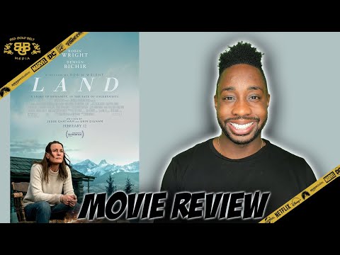 LAND – Movie Review (2021) | Robin Wright, Demián Bichir