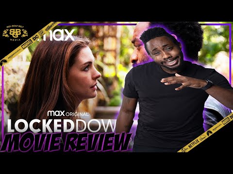 Locked Down – Movie Review (2021) | Anne Hathaway, Chiwetel Ejiofor | HBO MAX