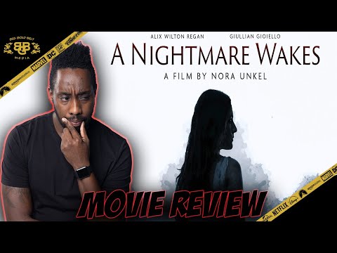 A Nightmare Wakes – Movie Review (2021) | Alix Wilton Regan, Giullian Yao Gioiello | Shudder