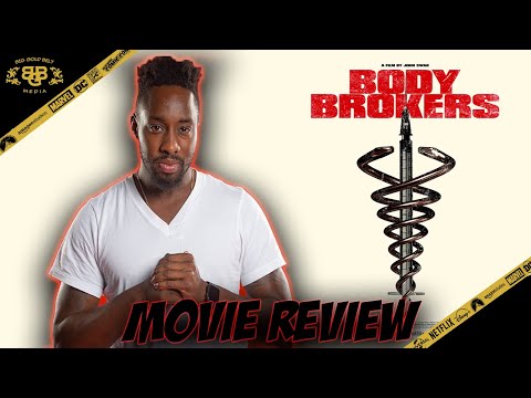 Body Brokers – Movie Review (2021) | Frank Grillo, Michael Kenneth Williams, Jessica Rothe