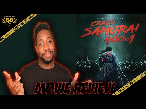 Crazy Samurai: 400 vs 1 – Movie Review (2021) | Crazy Samurai Musashi