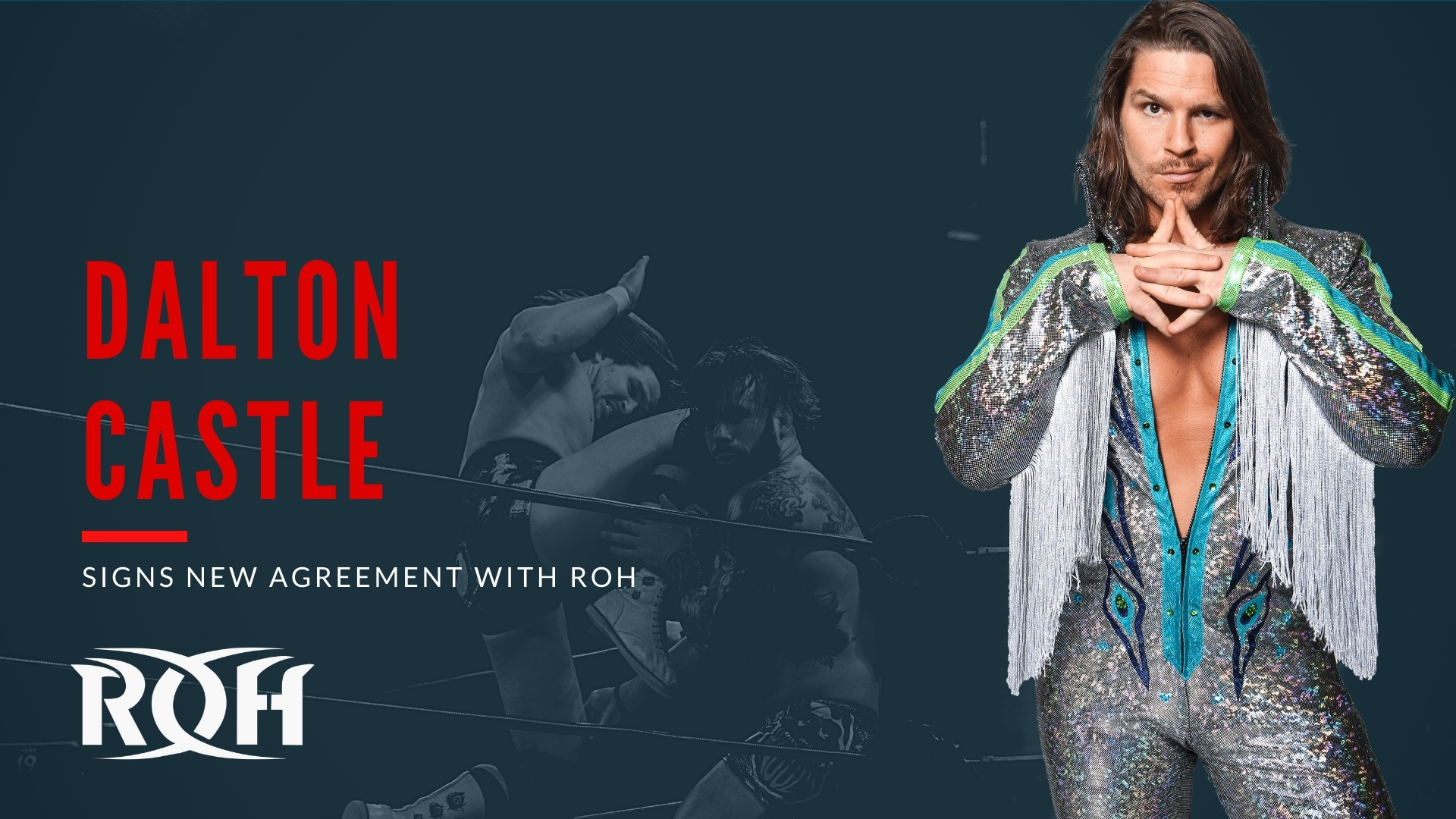 Dalton Castle Re-Signs With ROH