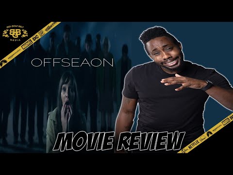 Offseason – Movie Review (2021) | Joe Swanberg, Jocelin Donahue | 2021 SXSW Film Festival