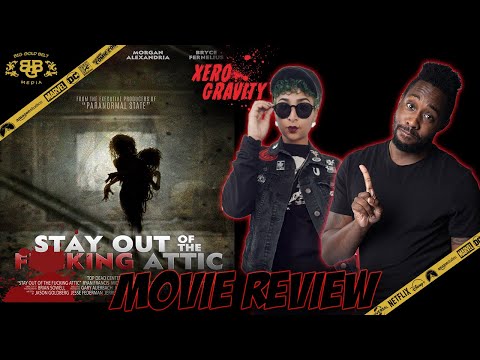 Stay Out of the F**king Attic – Movie Review (2021) | Ryan Francis, Morgan Alexandria