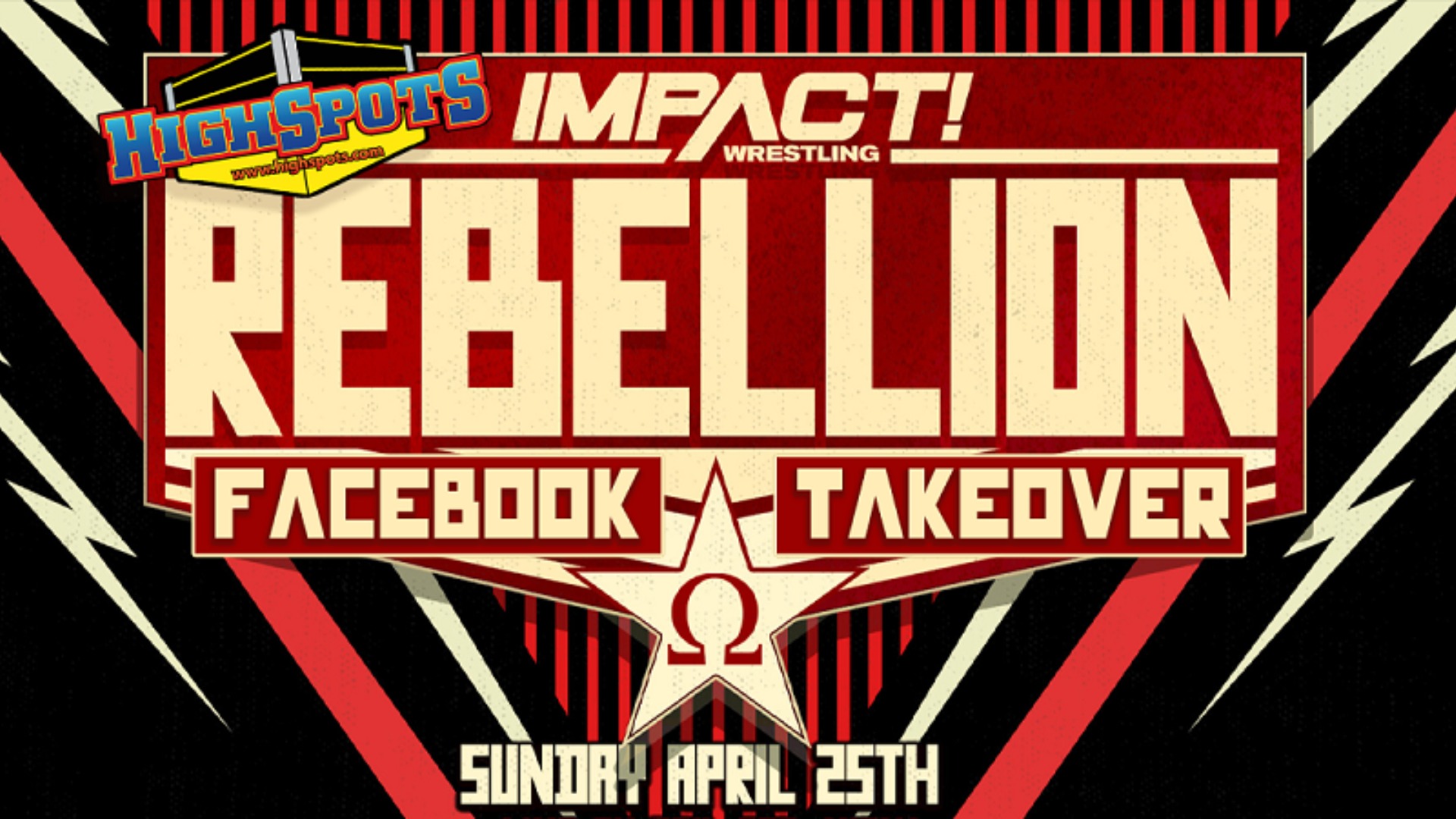 Don’t Miss the Highspots Rebellion Facebook Takeover