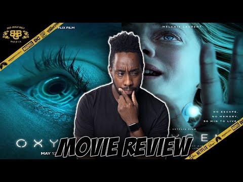 Oxygen – Movie Review (2021) | Mélanie Laurent, Mathieu Amalric | Netflix