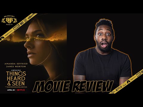 Things Heard & Seen – Movie Review (2021) | James Norton, Amanda Seyfried