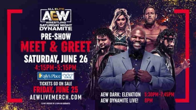 AEW Saturday Night Dynamite Meet & Greet Tickets On Sale Friday June 25th