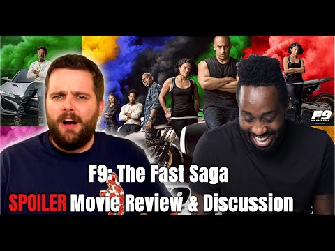F9: The Fast Saga – SPOILER Movie Review & Discussion (2021) w/ @Burns Reviews