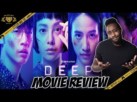 Deep – Movie Review (2021) | Panisara Rikulsurakan, Kay Lertsittichai | Netflix