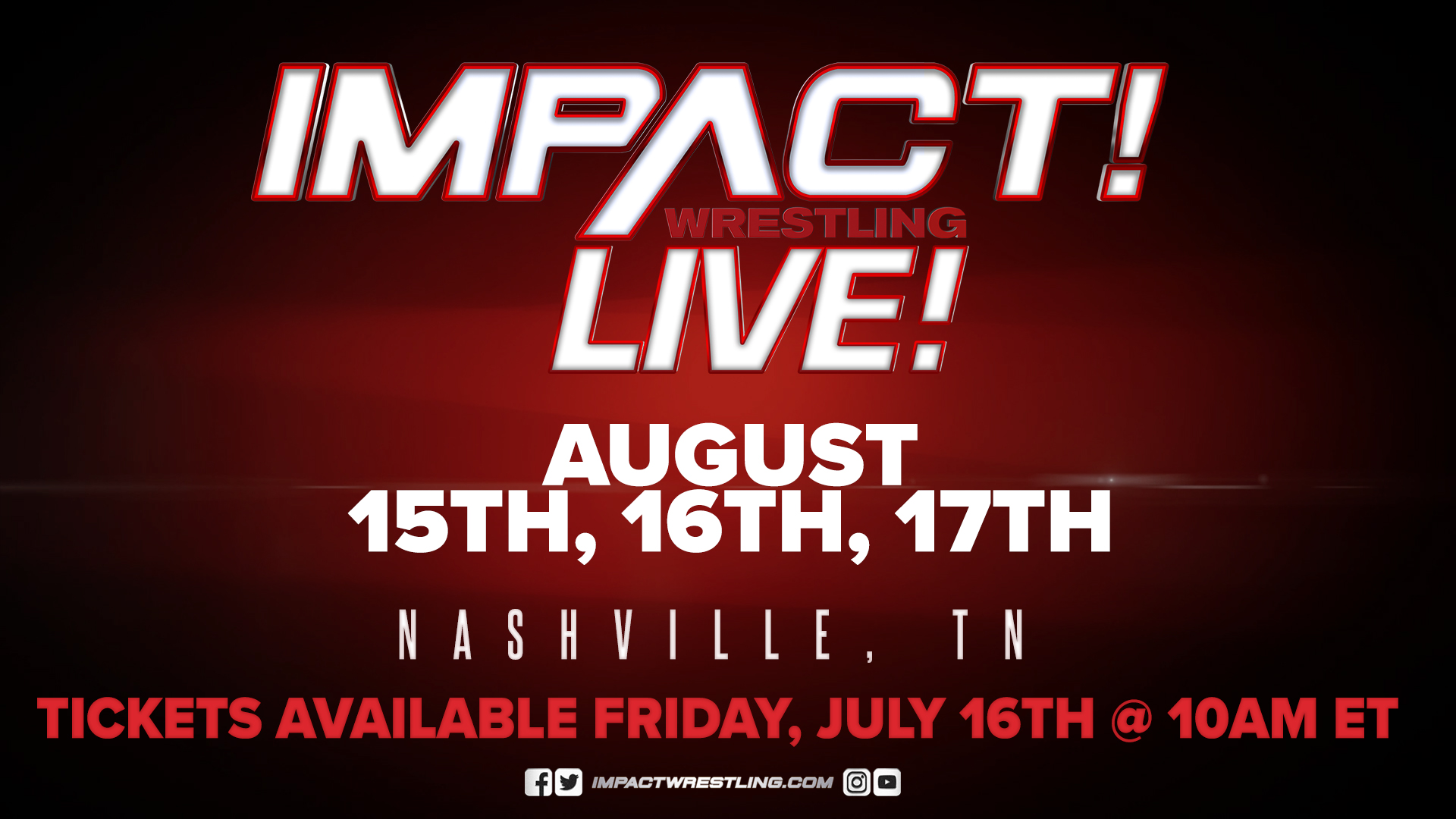 IMPACT Wrestling LIVE Returns to Nashville This August